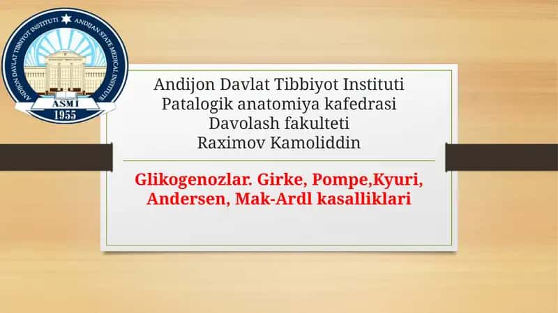 Glikogenozlar girke pompe kyuri anderson kasalliklari 1