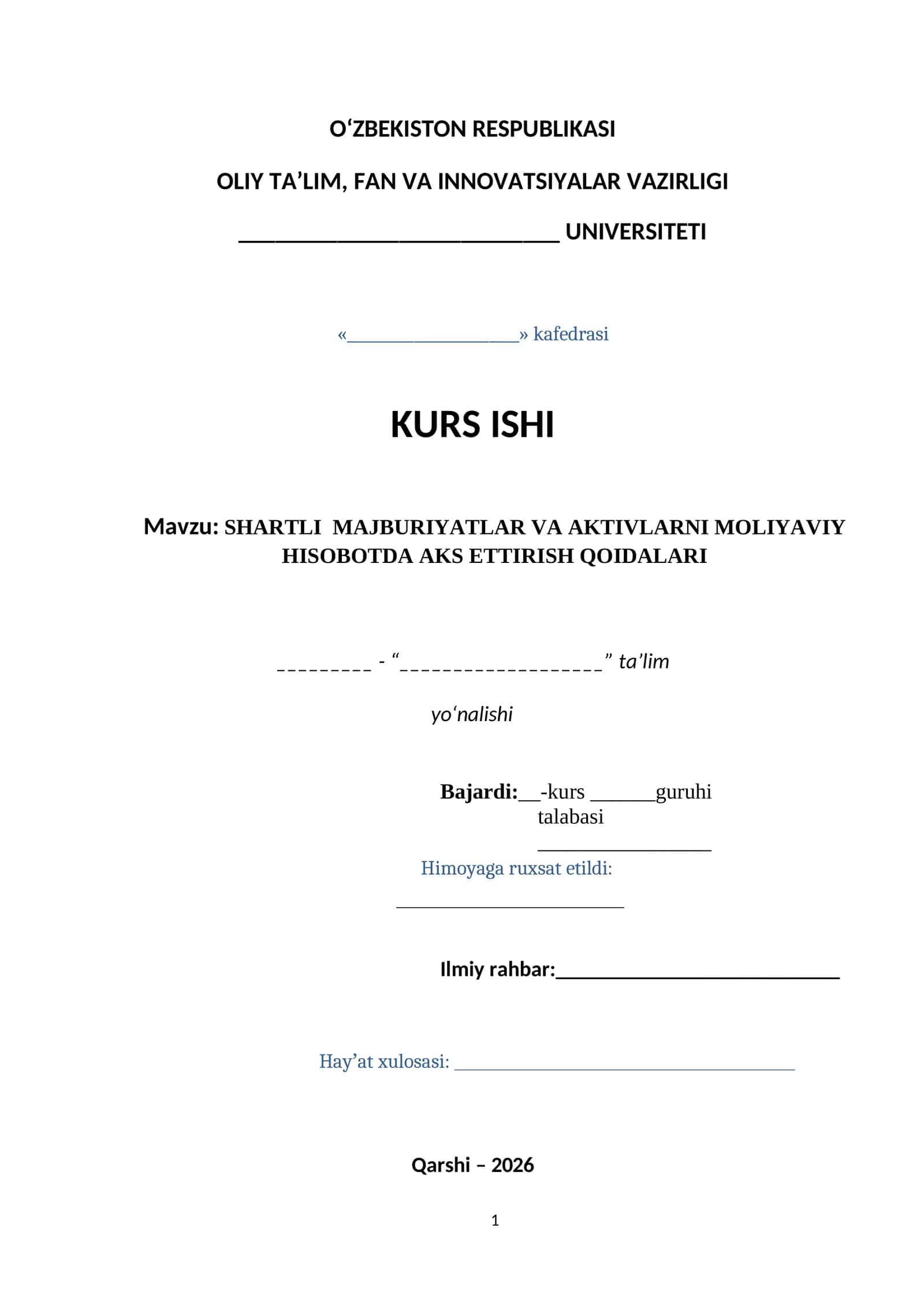 SHARTLI MAJBURIYATLAR VA AKTIVLARNI MOLIYAVIY HISOBOTDA AKS ETTIRISH QOIDALARI 1