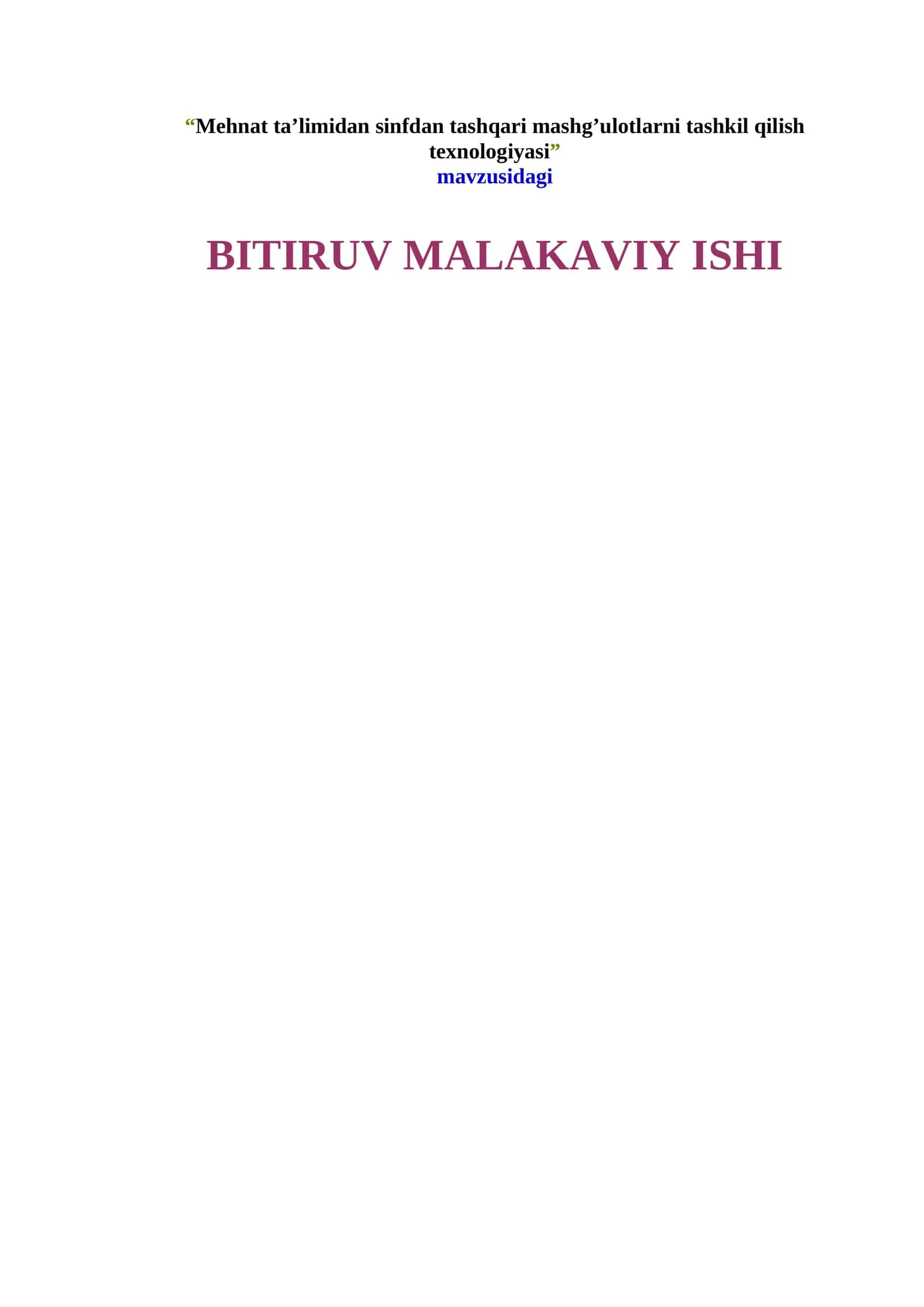 Mehnat ta’limidan sinfdan tashqari mashg’ulotlarni tashkil qilish texnologiyasi 1