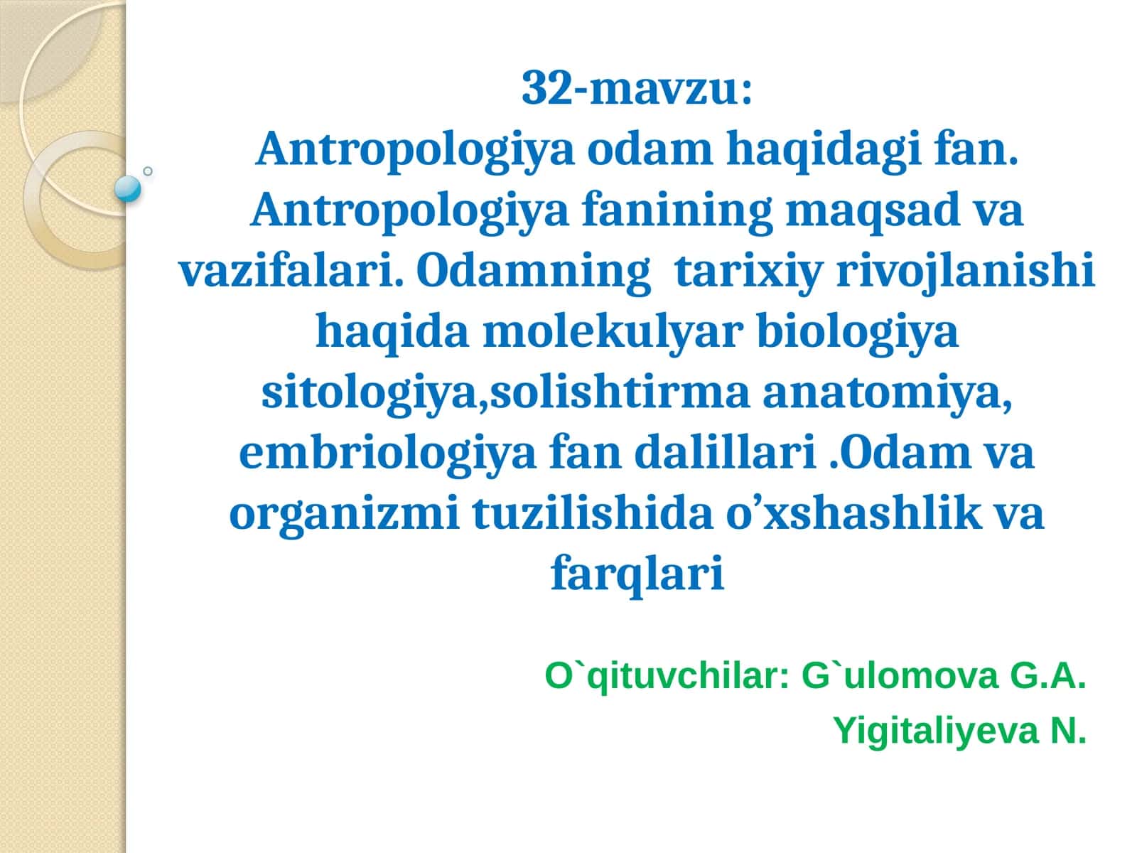 32-mavzu: Antropologiya odam haqidagi fan 1