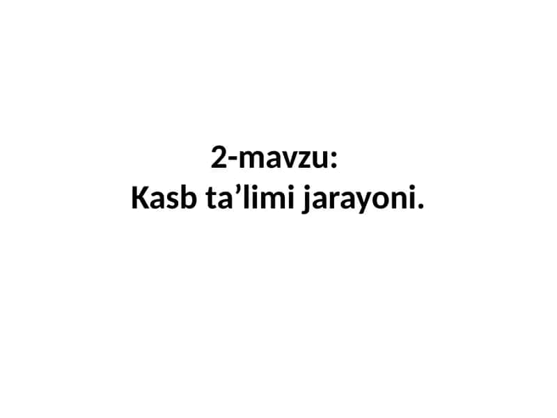 Pedagogik Jarayon Mohiyati va Tuzilmasi 1