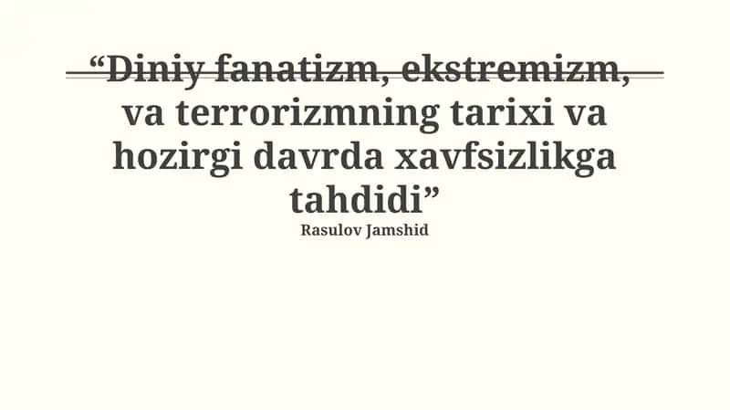 Diniy murosasizlik, ekstremizm va terrorizmning tarixi 1