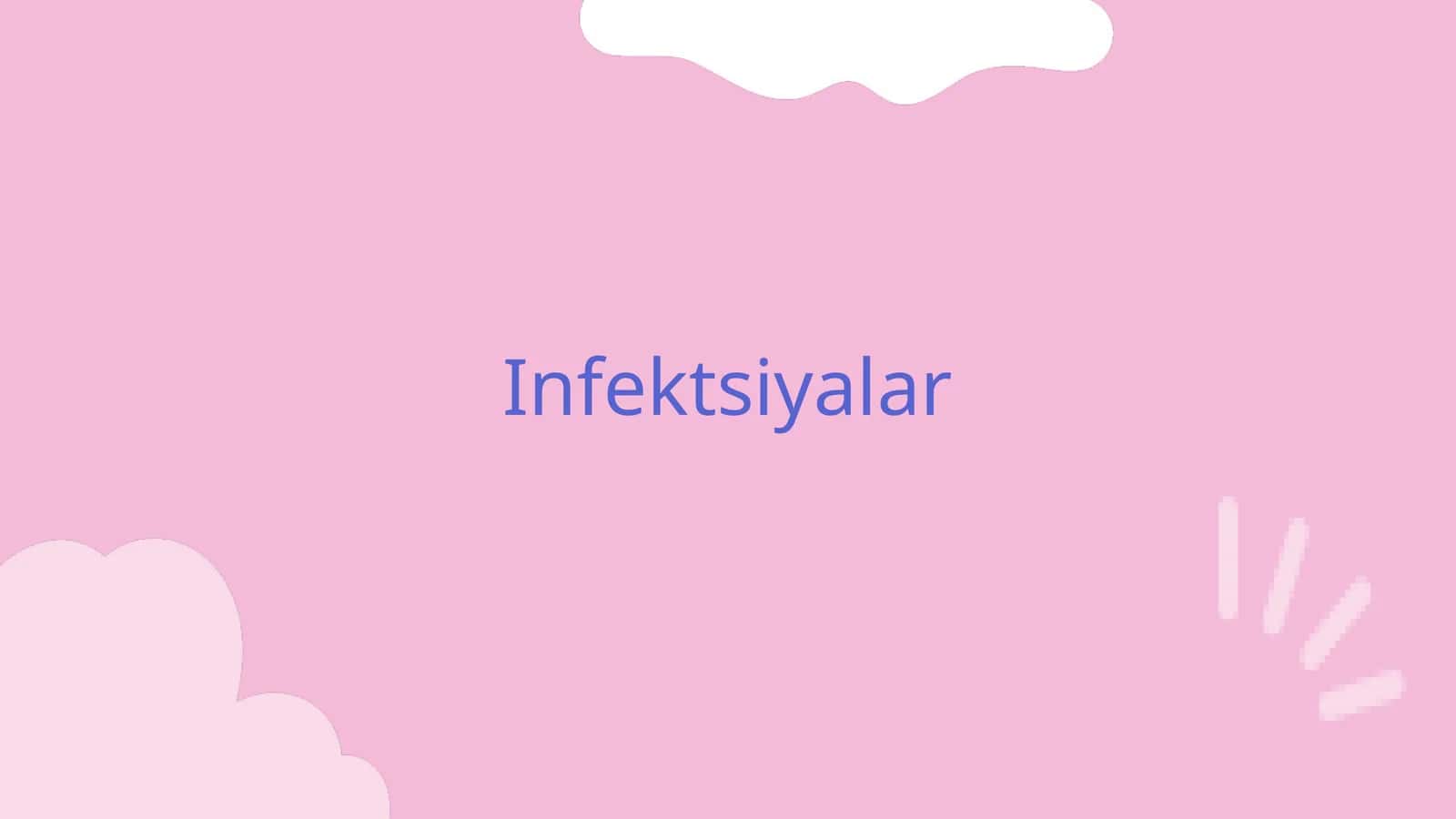Infektsiyalar 1