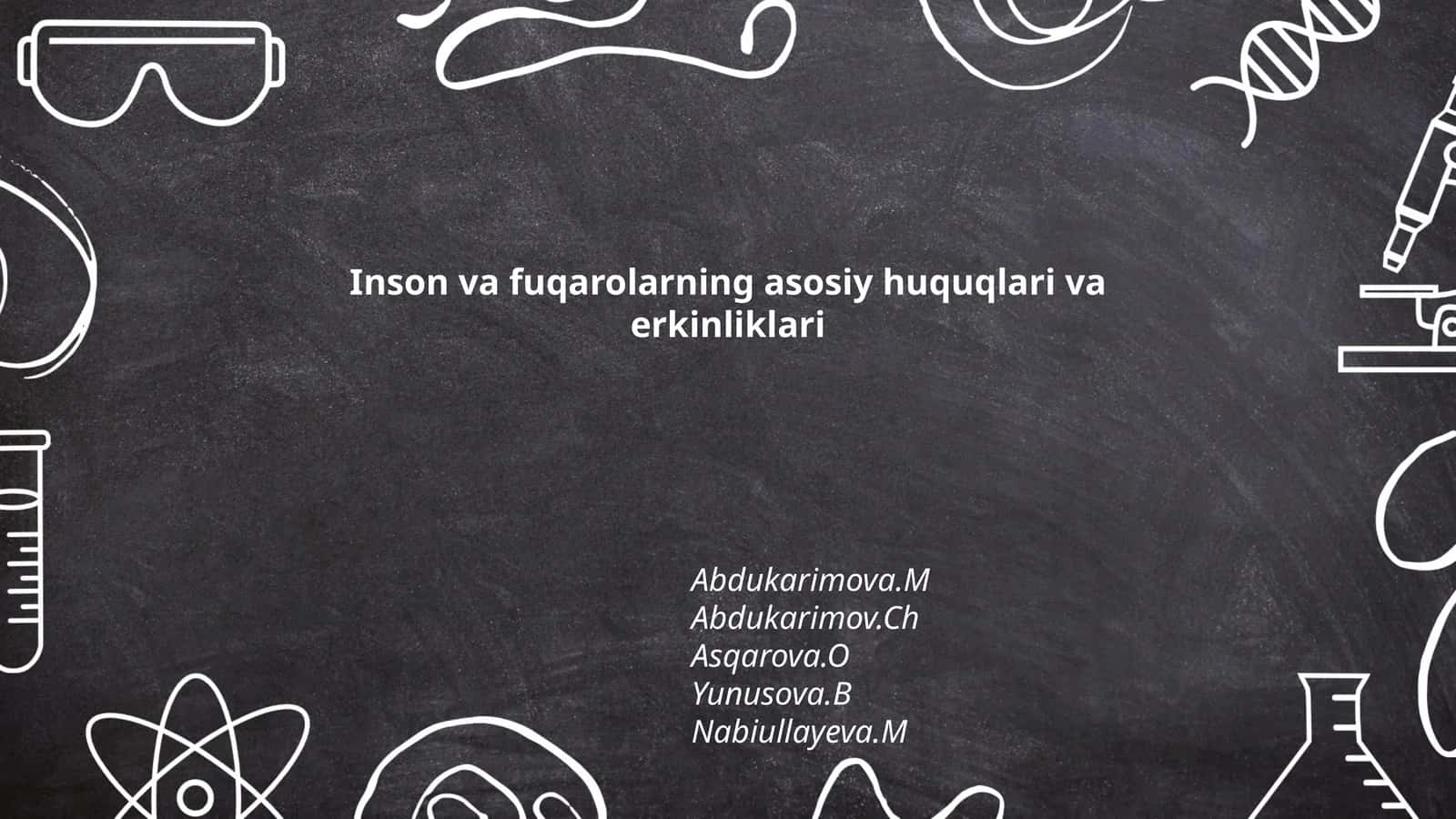 Inson va fuqarolarning asosiy huquqlari va erkinliklari 1