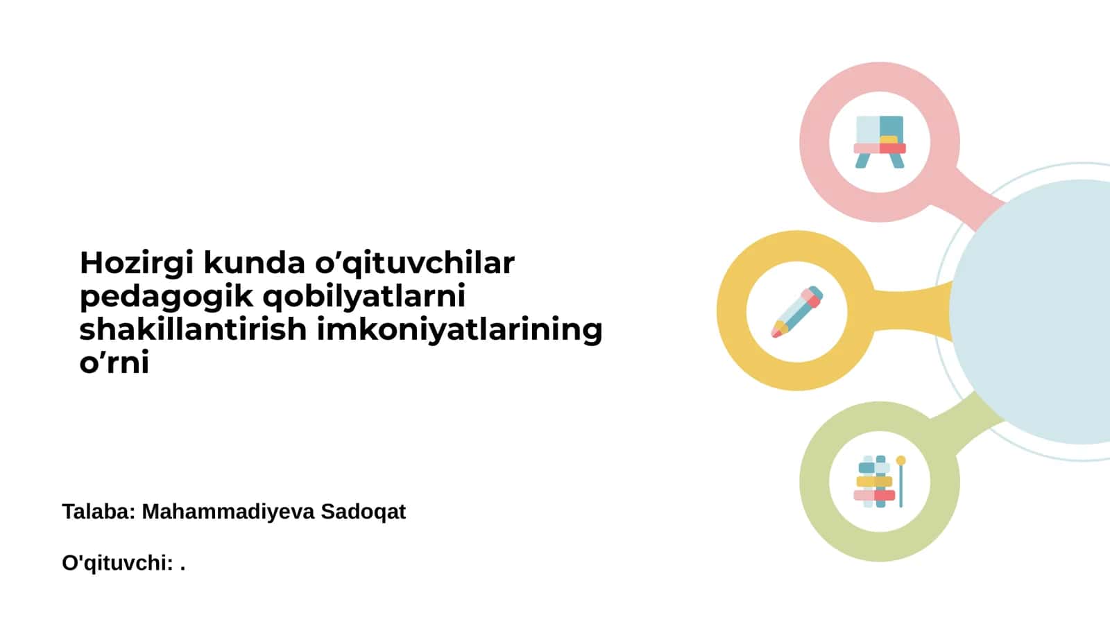 O'qituvchilarning pedagogik quvvatlari ta'rifi 1