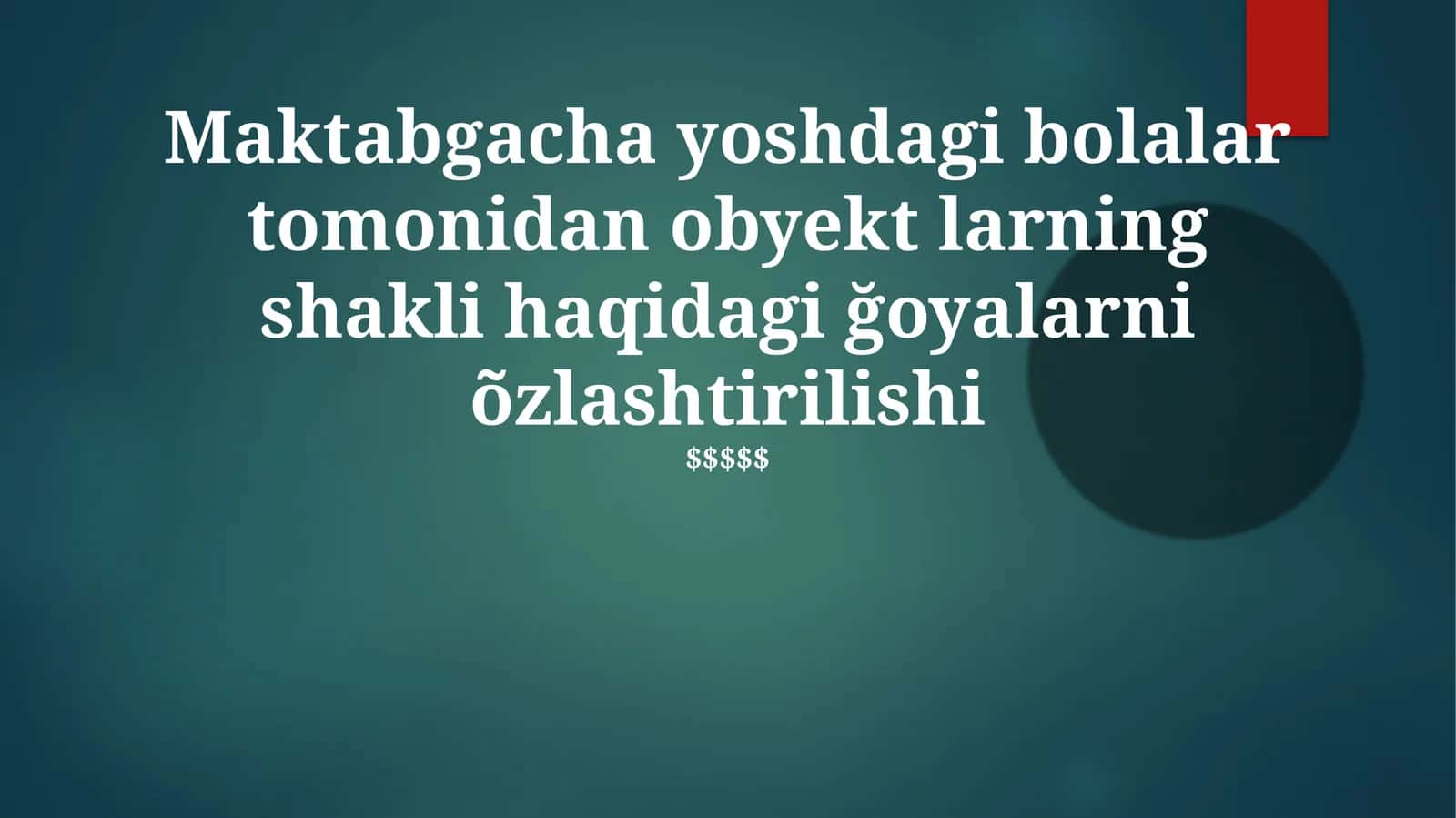 Obyektning shakli va geometrik tushunchalar 1