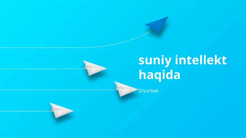 Suniy Intellekt haqida 1