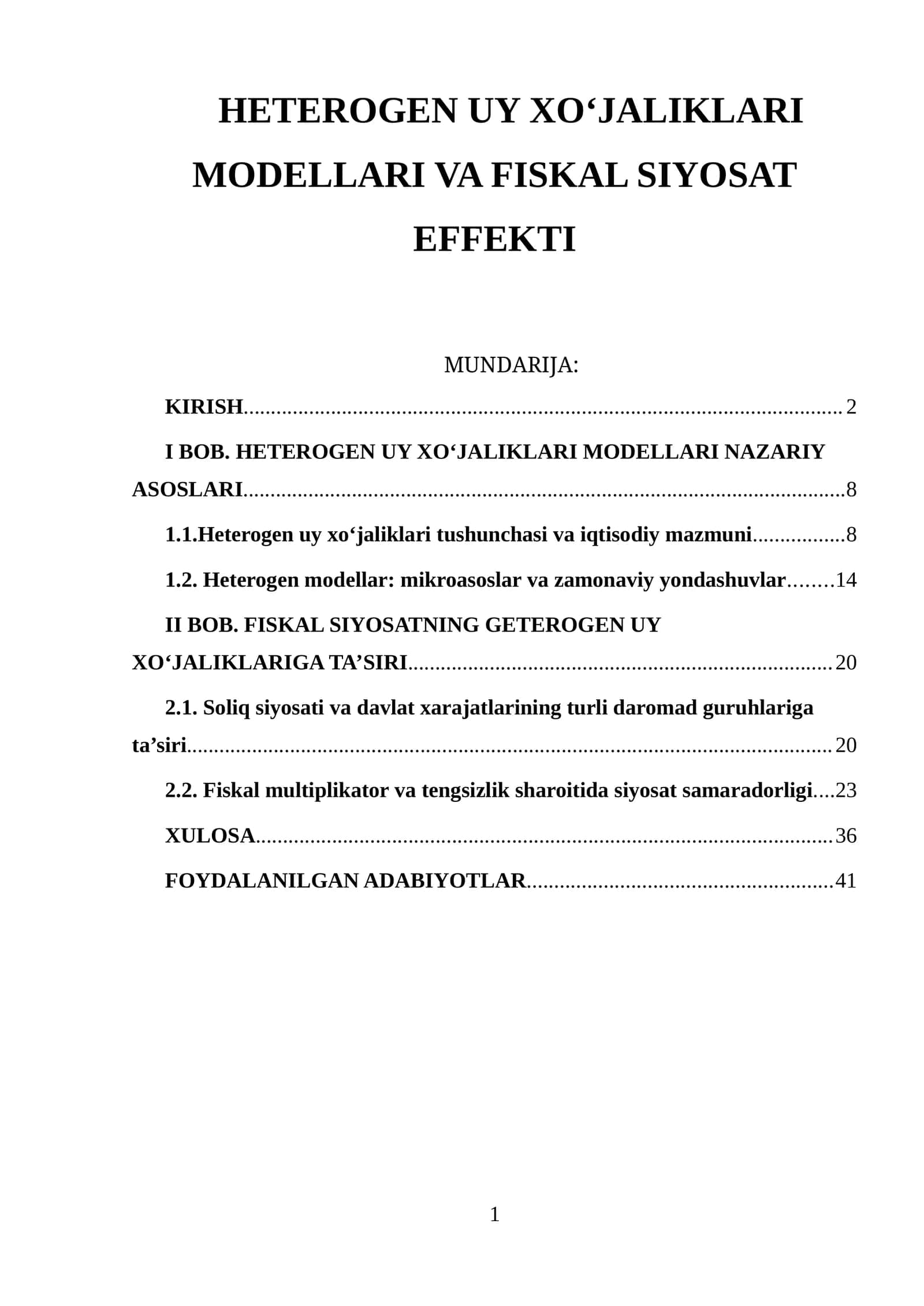 HETEROGEN UY XO‘JALIKLARI MODELLARI VA FISKAL SIYOSAT EFFEKTI 1