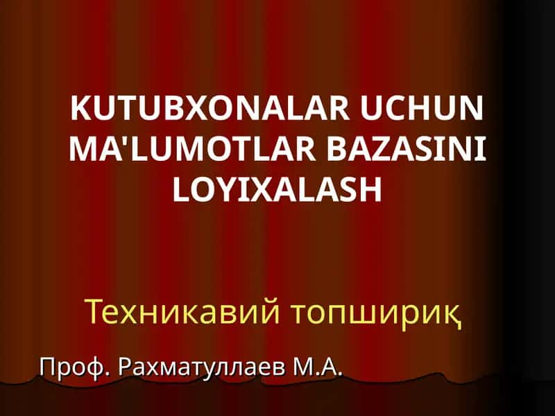 Техникавий топшириқ 1