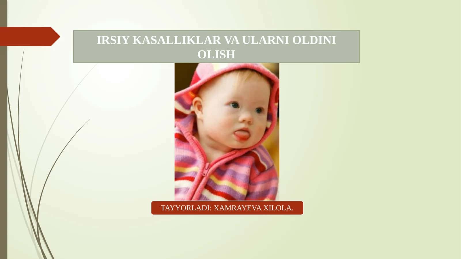 IRSIY KASALLIKLAR VA ULARNI OLDINI OLISH 1