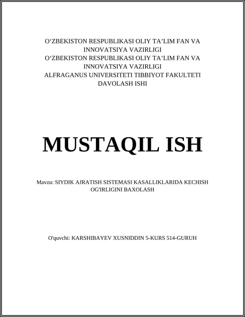 SIYDIK AJRATISH SISTEMASI KASALLIKLARIDA KECHISH OG'IRLIGINI BAXOLASH 1