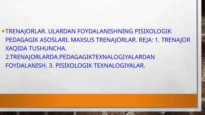 TRENAJORLAR. ULARDAN FOYDALANISHNING PISIXOLOGIK PEDAGAGIK ASOSLARI 1