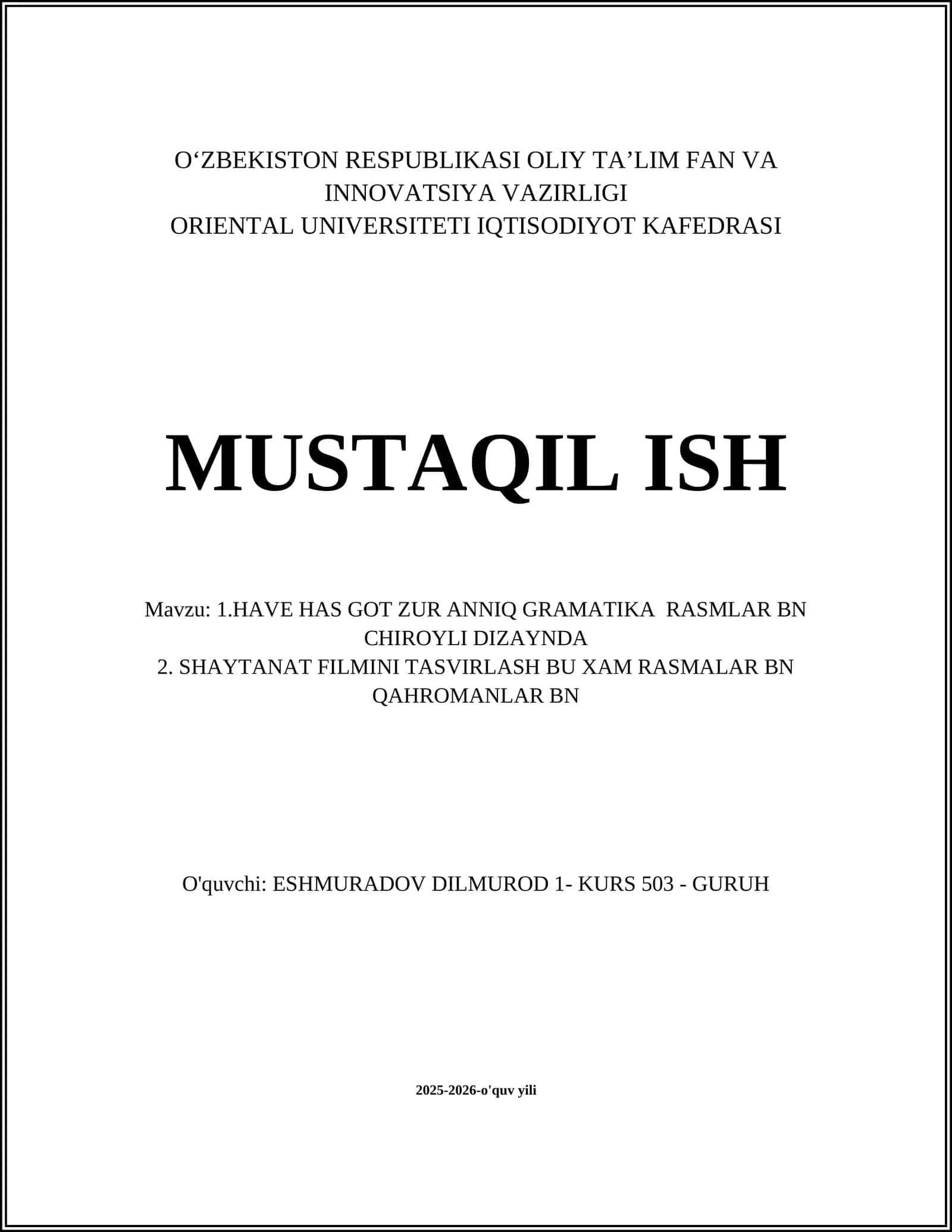 HAVE HAS GOT ZUR ANNIQ GRAMATIKA RASMLAR BN CHIROYLI DIZAYNDA 1