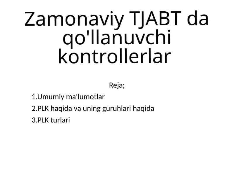 Zamonaviy TJABT daqo'llanuvchi kontrollerlar 1