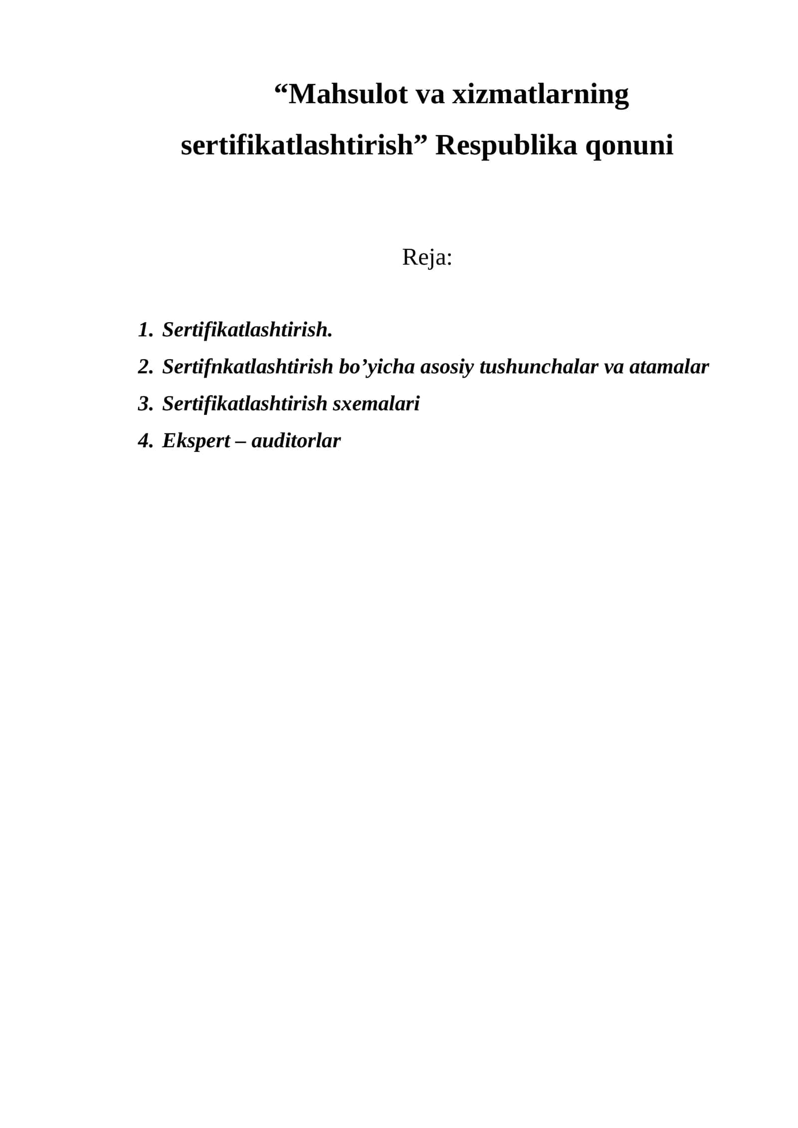 Mahsulot va xizmatlarning sertifikatlashtirish 1