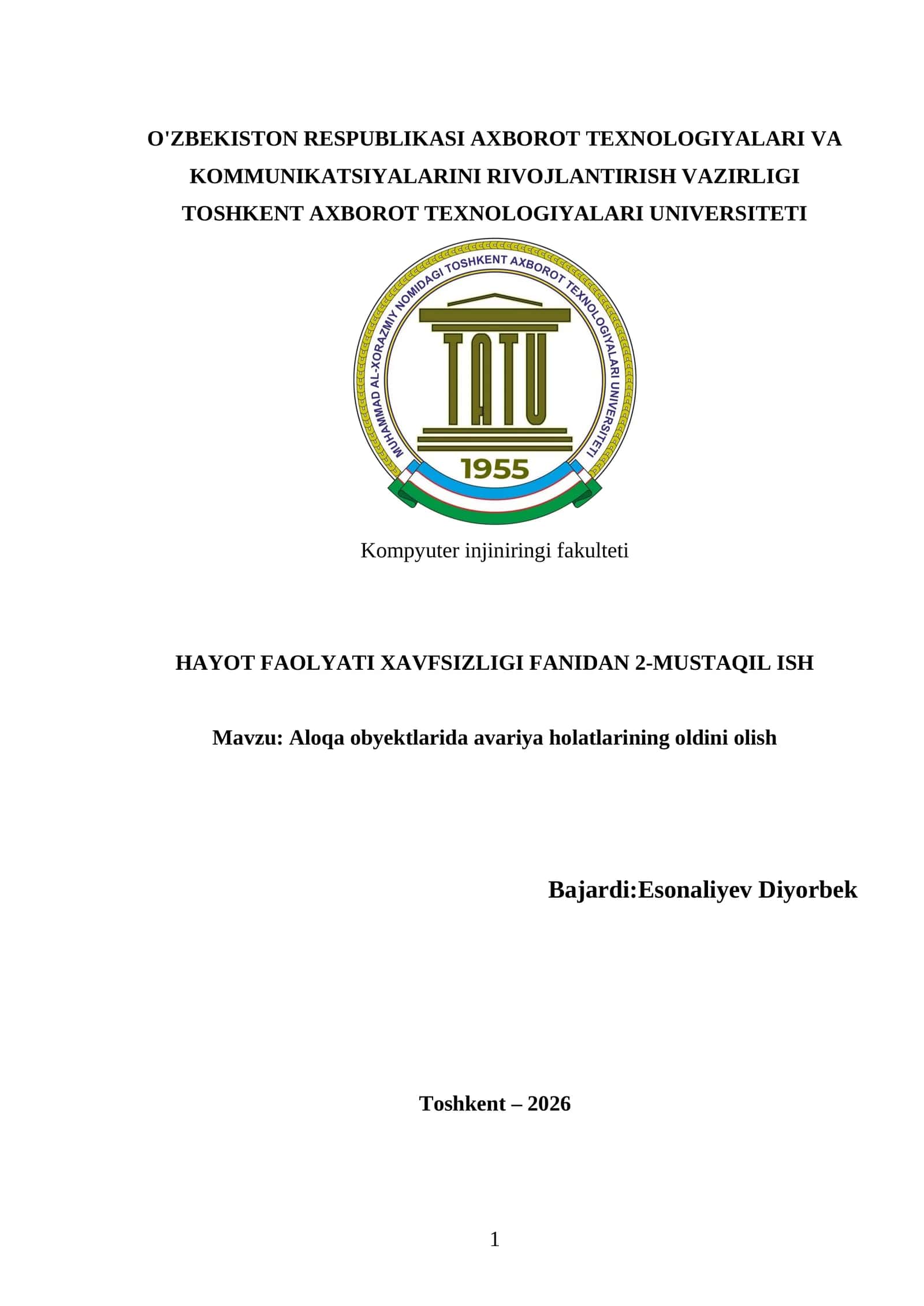 HAYOT FAOLYATI XAVFSIZLIGI FANIDAN 2-MUSTAQIL ISH 1