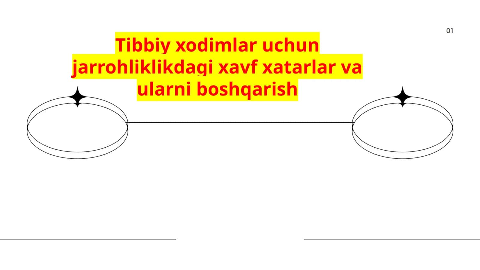 Tibbiy xodimlar uchun jarrohliklikdagi xavf xatarlar va ularni boshqarish 1