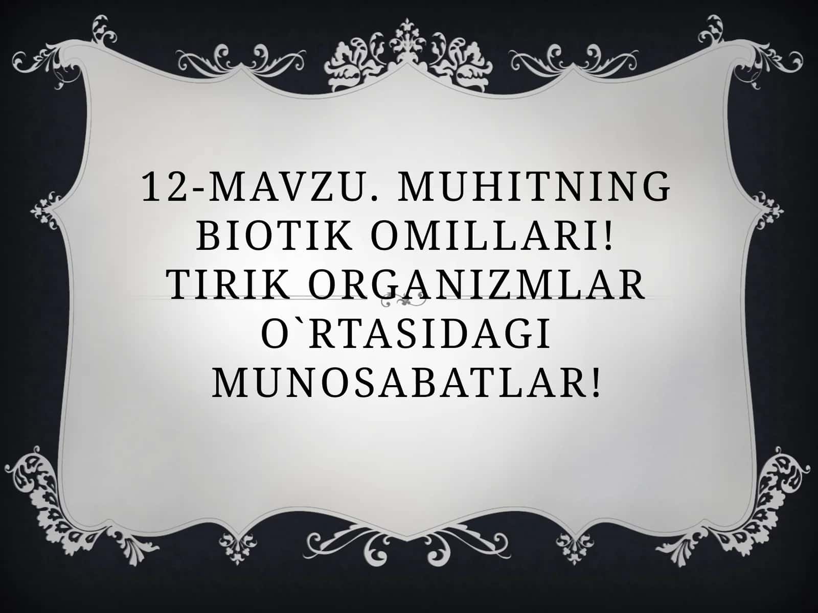 Muhitning biotik omillari 1