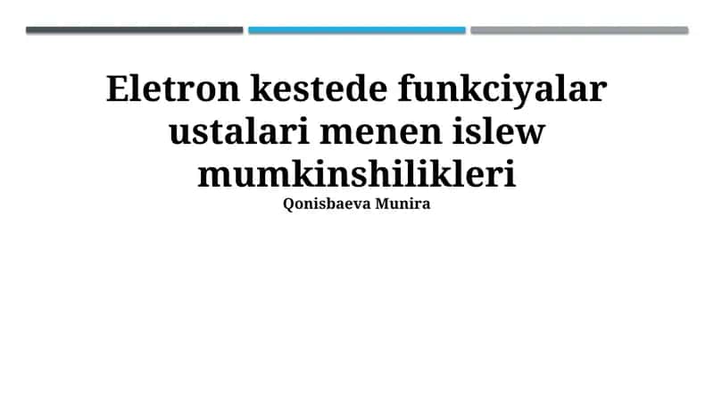 Eletron kestede funkciyalar ustalari menen islew mumkinshilikleri 1