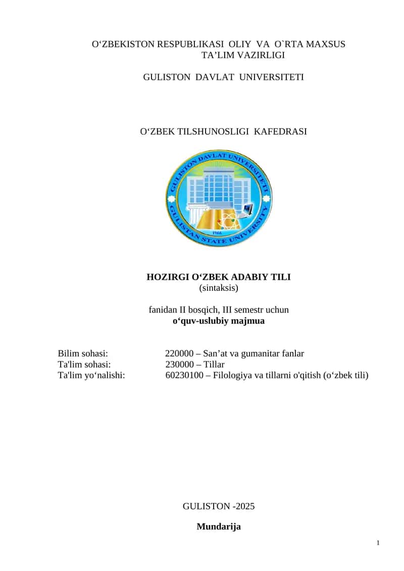 HOZIRGI O‘ZBEK ADABIY TILI (sintaksis) fanidan II bosqich, III semestr uchun o‘quv-uslubiy majmua 1