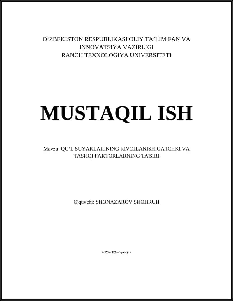 QOʻL SUYAKLARINING RIVOJLANISHIGA ICHKI VA TASHQI FAKTORLARNING TA'SIRI 1