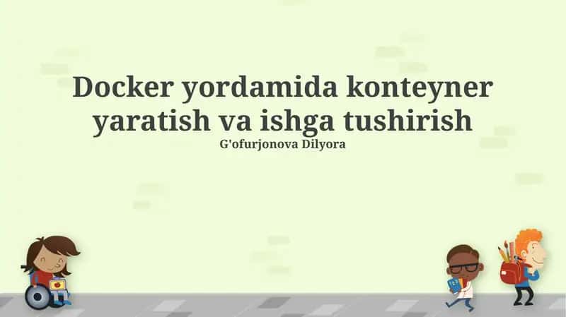 Dockerga Kirish va O'rnatish 1