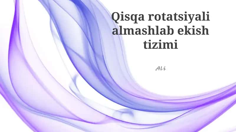 Qisqa rotatsiyali almashlab ekish tizimi 1