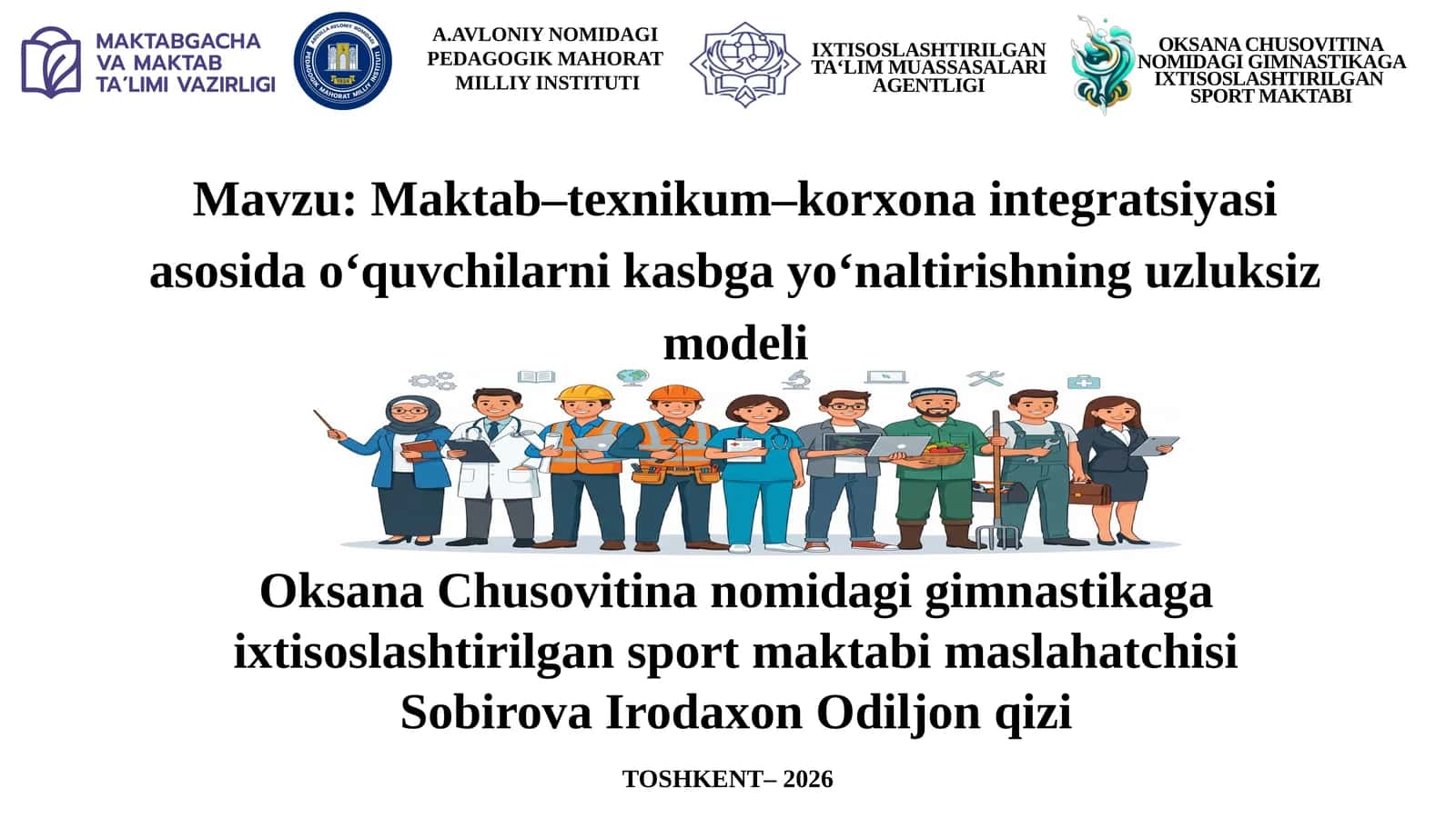 Maktab–texnikum–korxona integratsiyasi asosida o‘quvchilarni kasbga yo‘naltirishning uzluksiz modeli 1