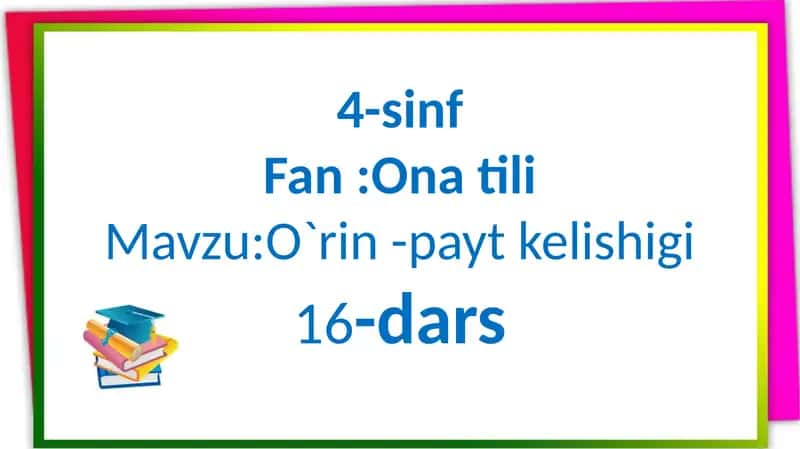 O`rin-paytkelishigi 1
