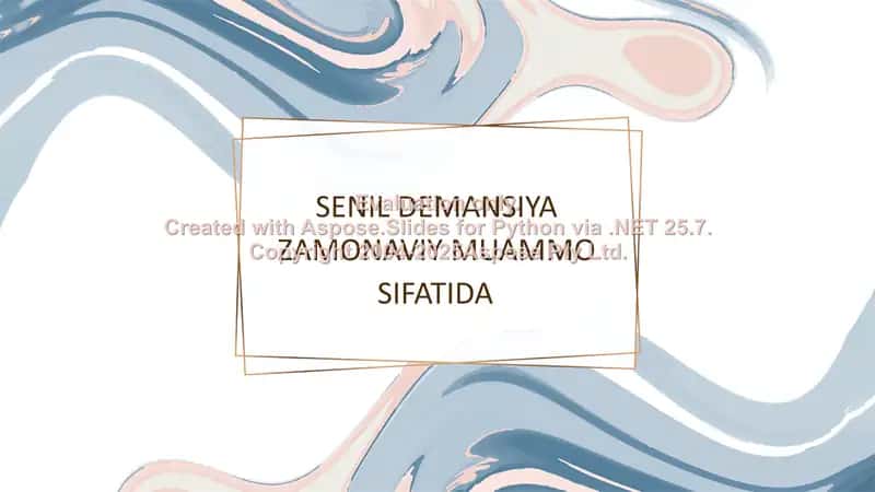 Senil Demansiya  Zamonaviy muammo sifatida 1