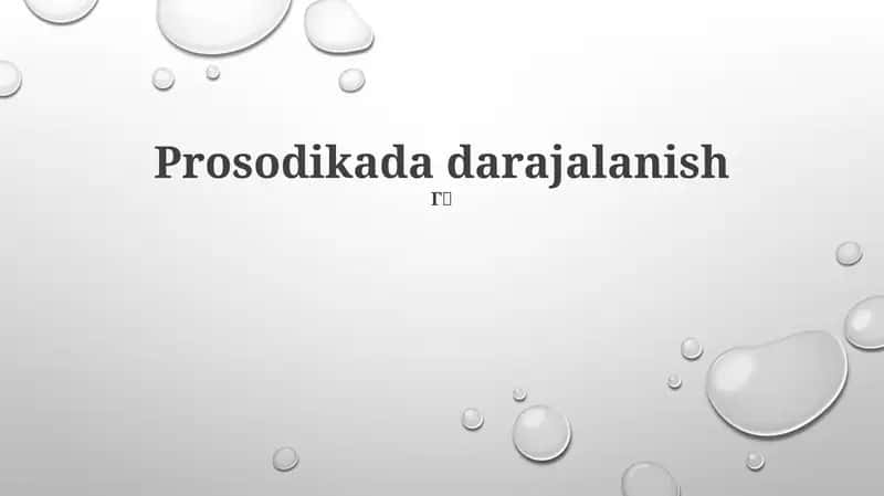 Prosodikada darajalanish 1