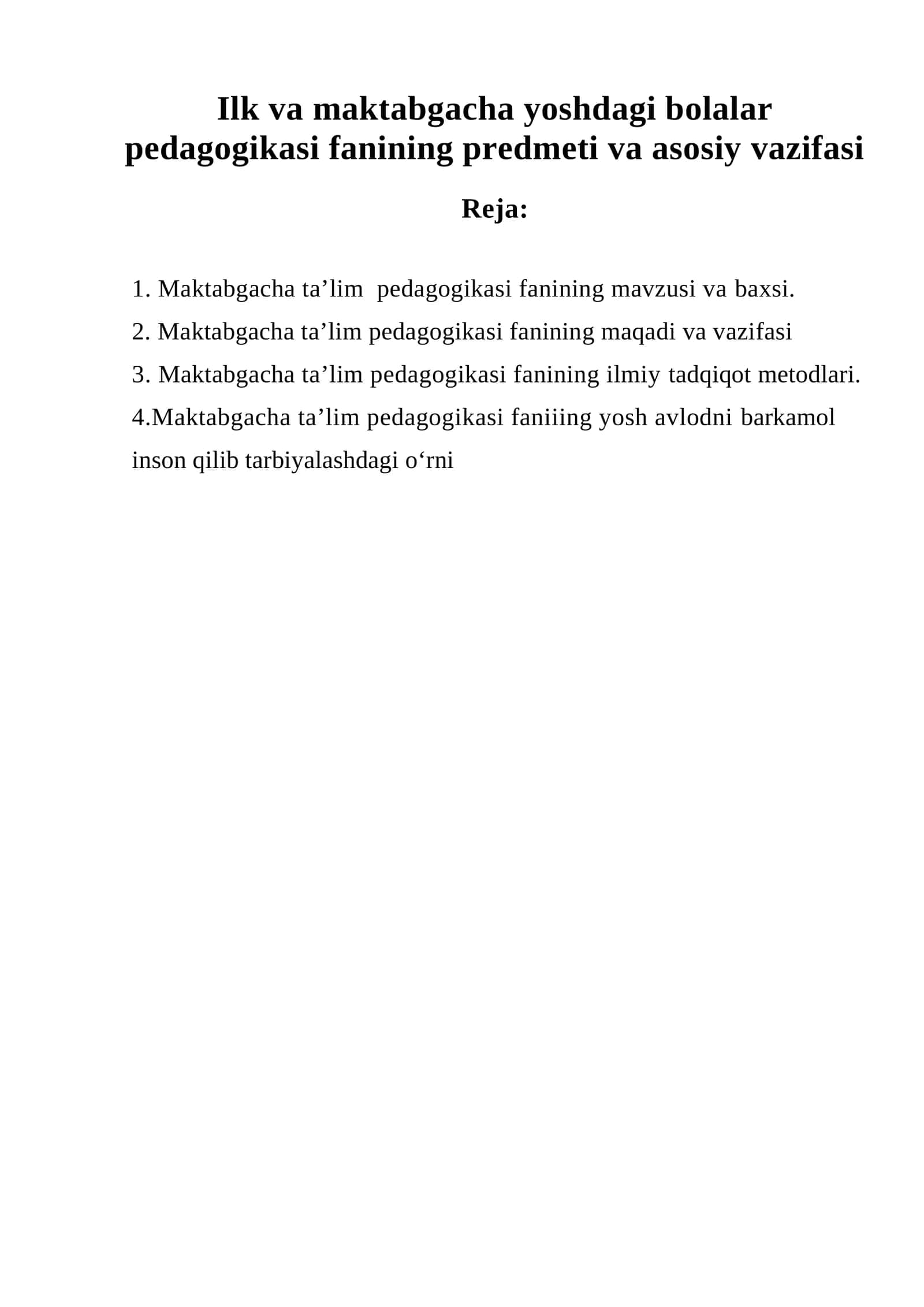 Ilk va maktabgacha yoshdagi bolalar pedagogikasi fanining predmeti va asosiy vazifasi 1