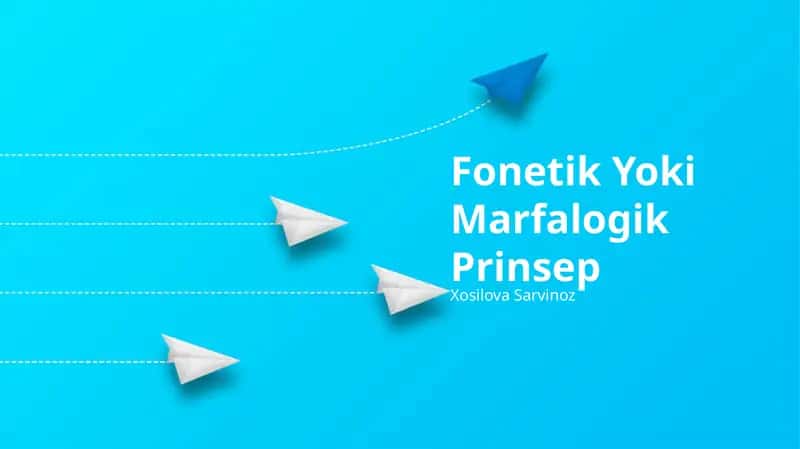 Fonetik Yoki Marfalogik Prinsep 1
