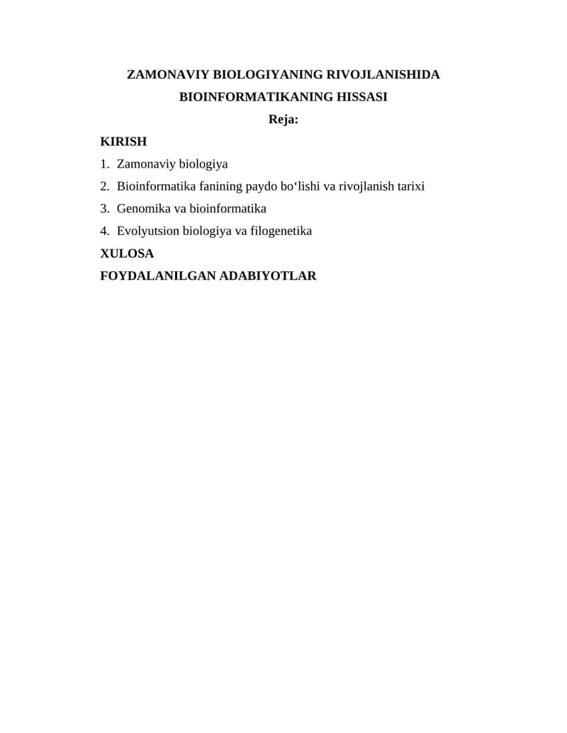 ZAMONAVIY BIOLOGIYANING RIVOJLANISHIDA BIOINFORMATIKANING HISSASI 1