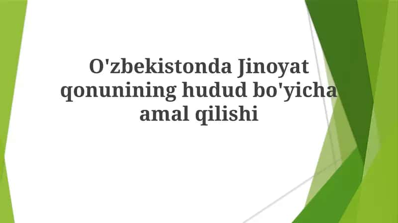 O'zbekistonda Jinoyat qonunining hudud bo'yicha amal qilishi 1