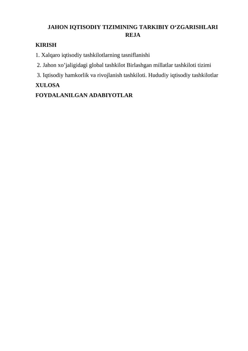 JAHON IQTISODIY TIZIMINING TARKIBIY O‘ZGARISHLARI 1