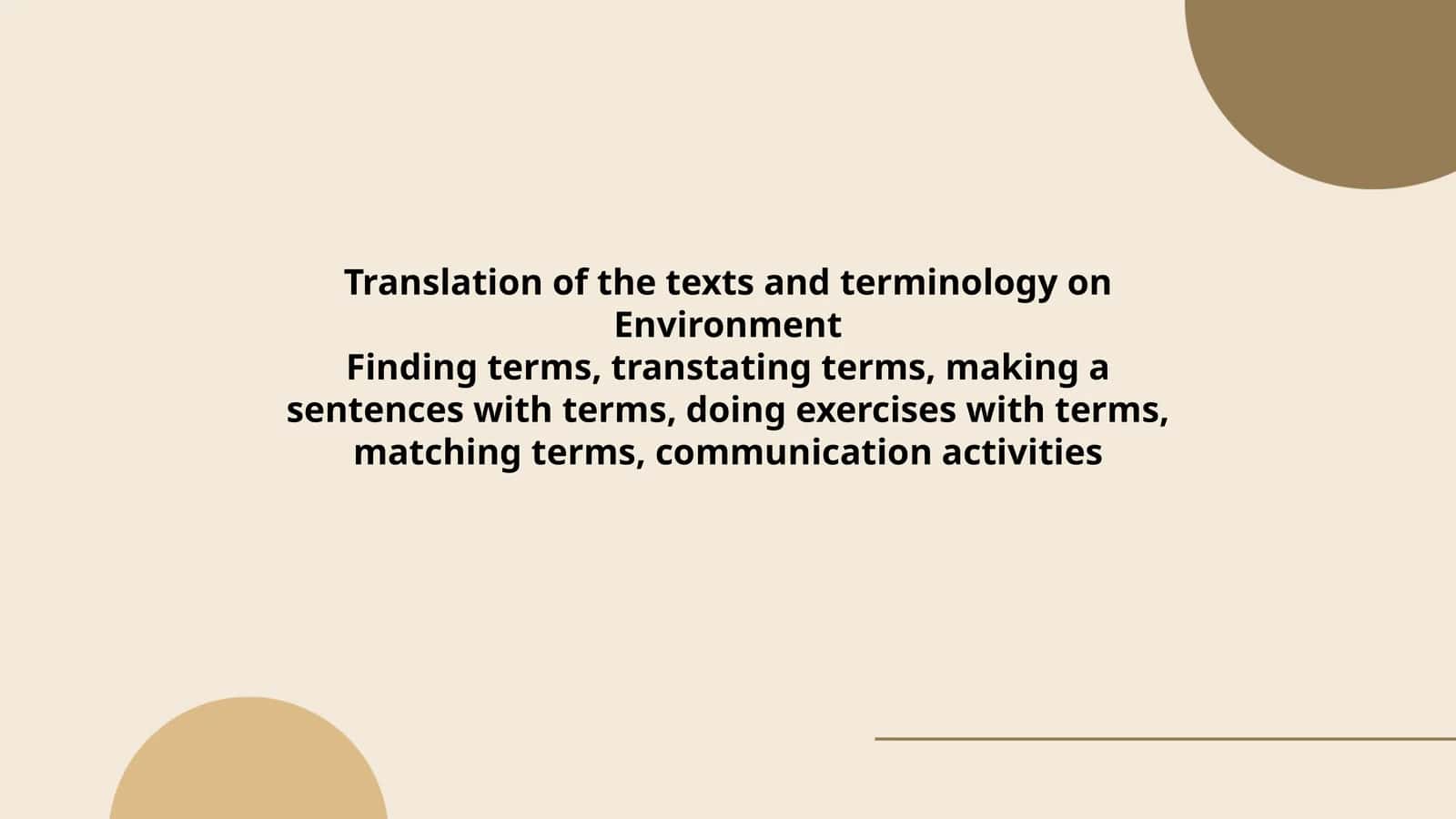 Translating Environment Terminology 1