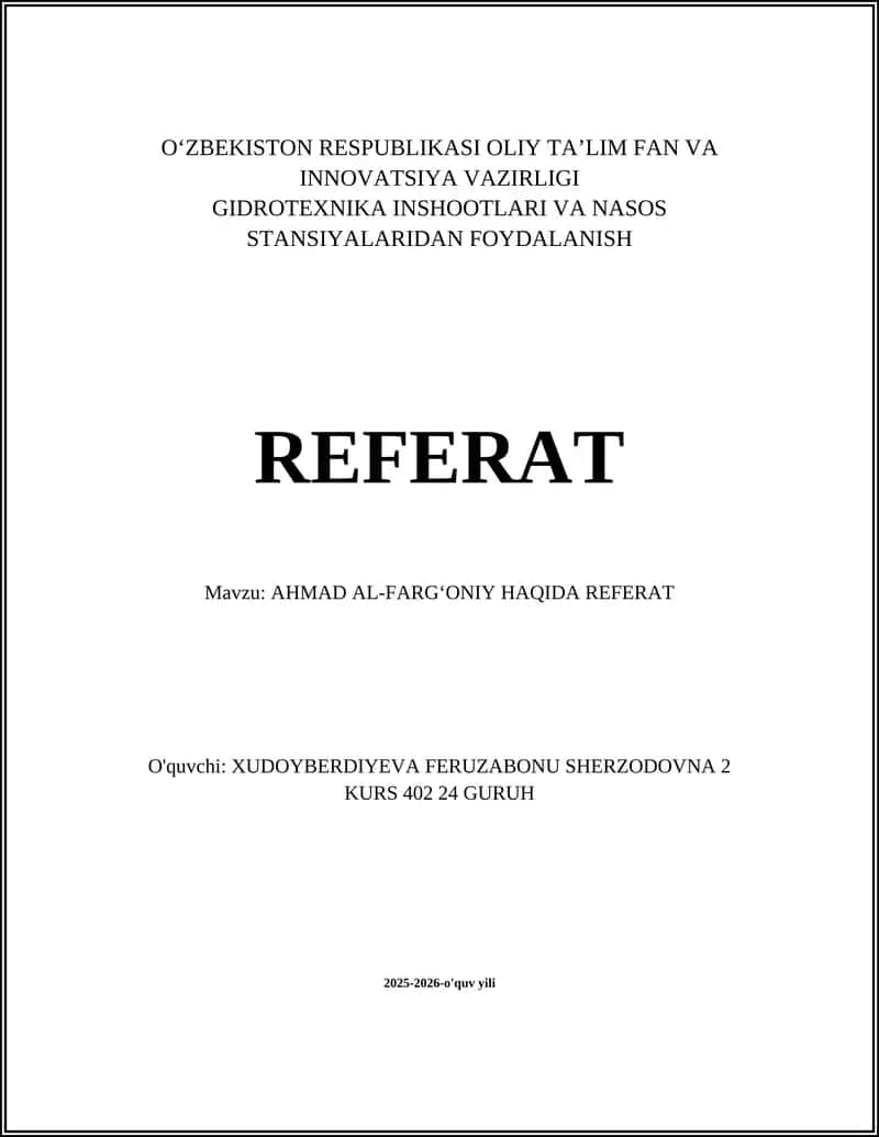 AHMAD AL-FARGʻONIY HAQIDA REFERAT 1