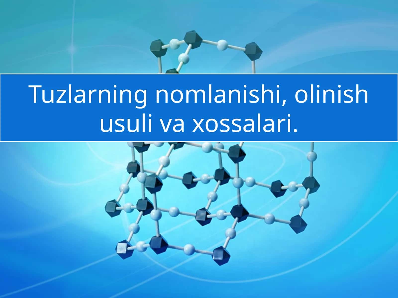 Tuzlarning nomlanishi, olinish usuli va xossalari 1