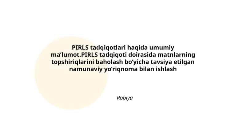 PIRLS tadqiqotlari haqida umumiy ma’lumot 1