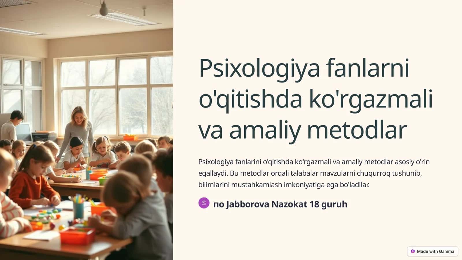 Psixologiya fanlarni o'qitishda ko'rgazmali va amaliy metodlar 1