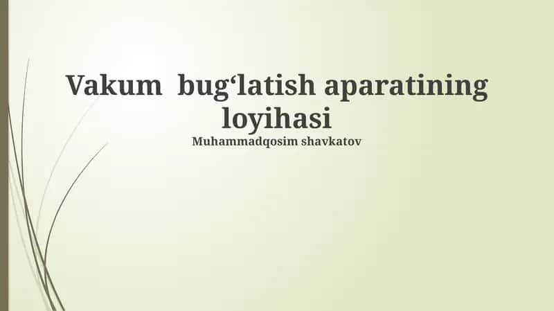 Vakum Bug'latish Apparati Loyihasi 1
