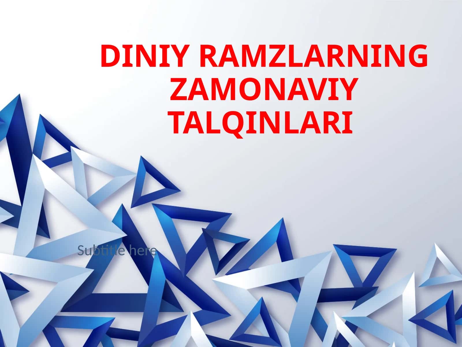 DINIY RAMZLARNING ZAMONAVIY TALQINLARI 1