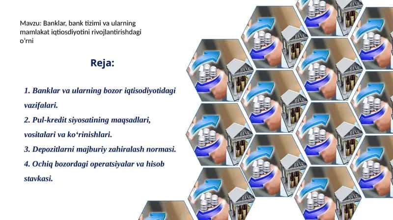 Banklar, bank tizimi va ularning mamlakat iqtiosdiyotini rivojlantirishdagi o'rni 1