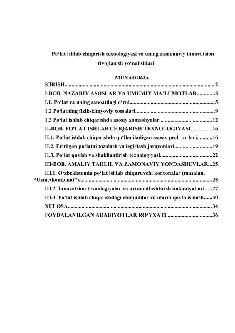 Po‘lat ishlab chiqarish texnologiyasi va uning zamonaviy innovatsion rivojlanish yo‘nalishlari 1