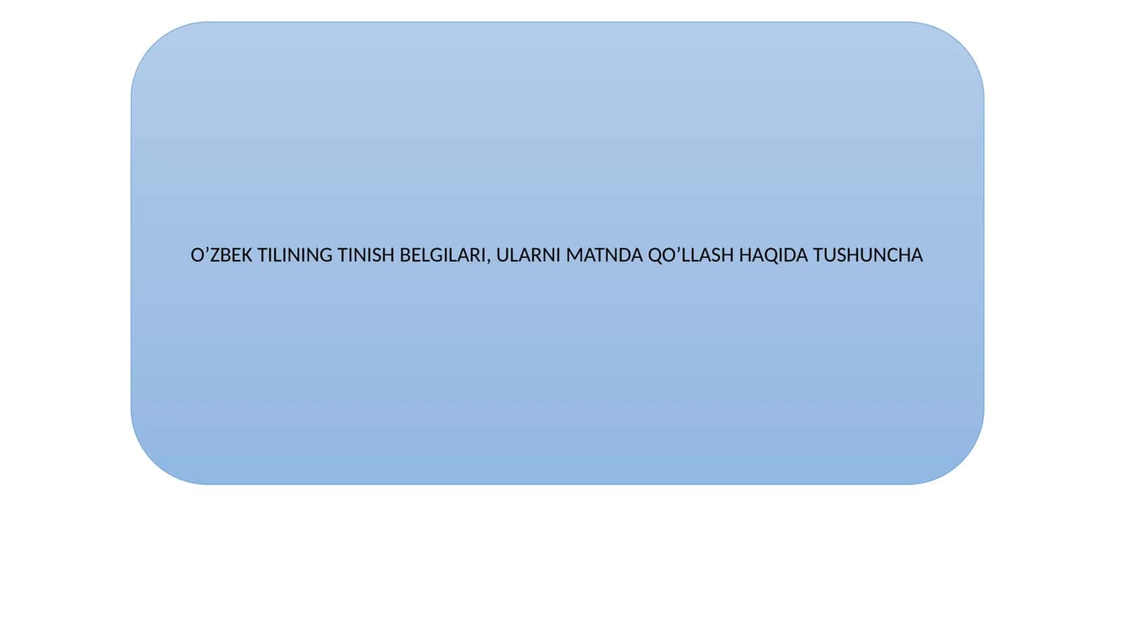 O’ZBEK TILINING TINISH BELGILARI, ULARNI MATNDA QO’LLASH HAQIDA TUSHUNCHA 1