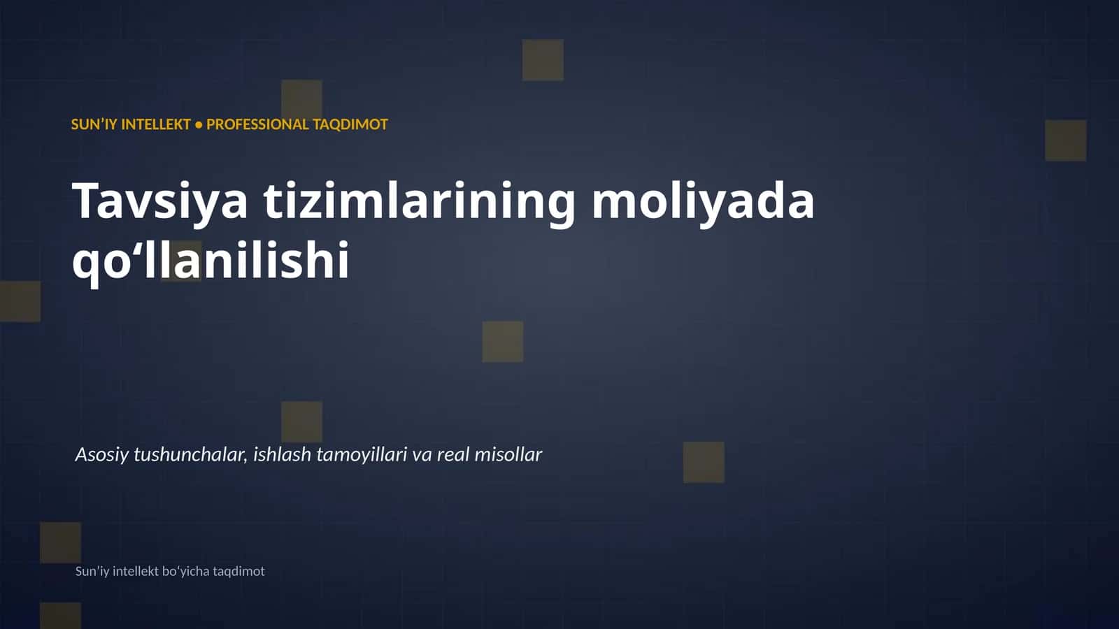 SUN'IY INTELLEKT • PROFESSIONAL TAQDIMOT 1