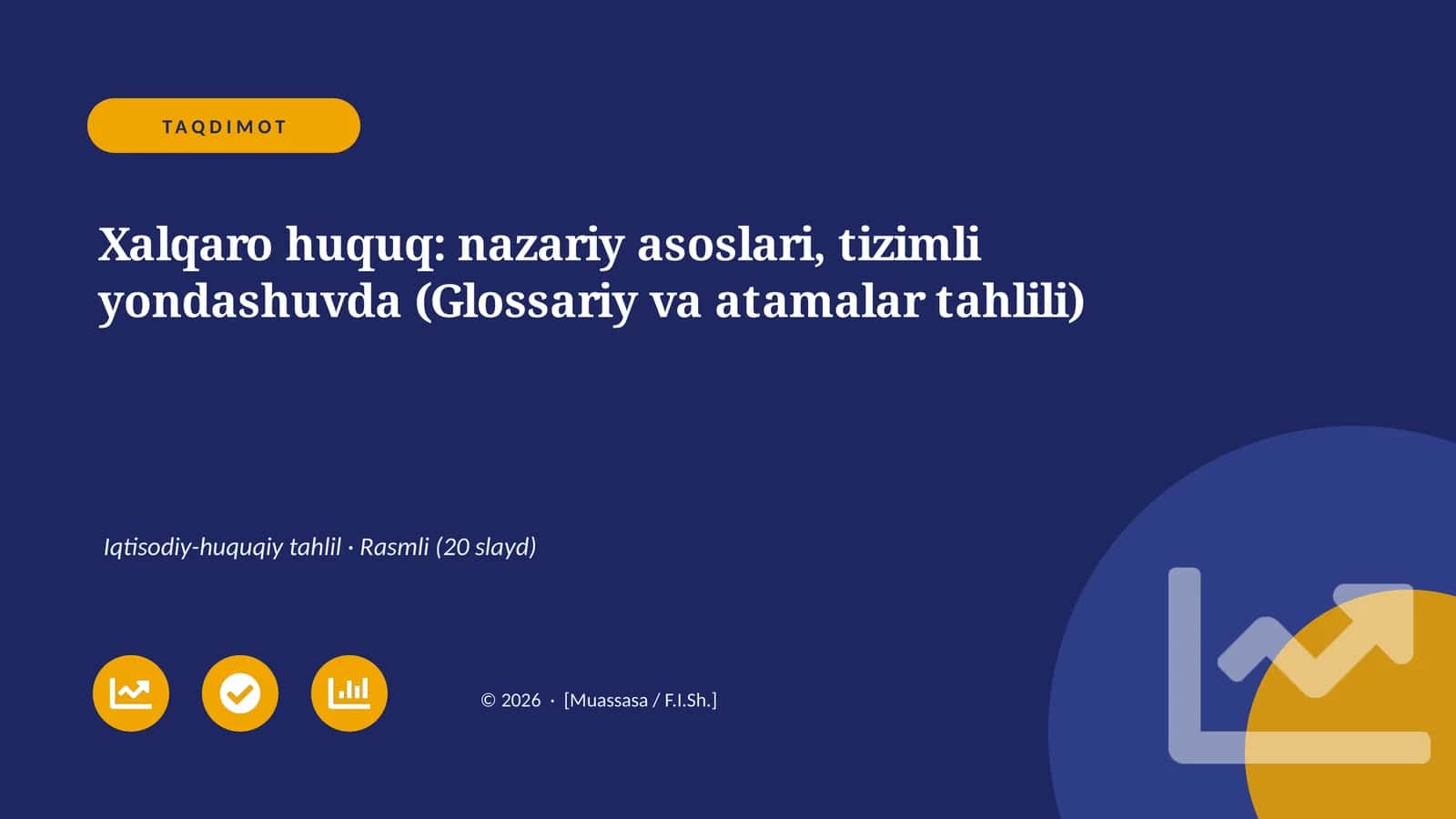Xalqaro huquq: nazariy asoslari, tizimli yondashuvda 1