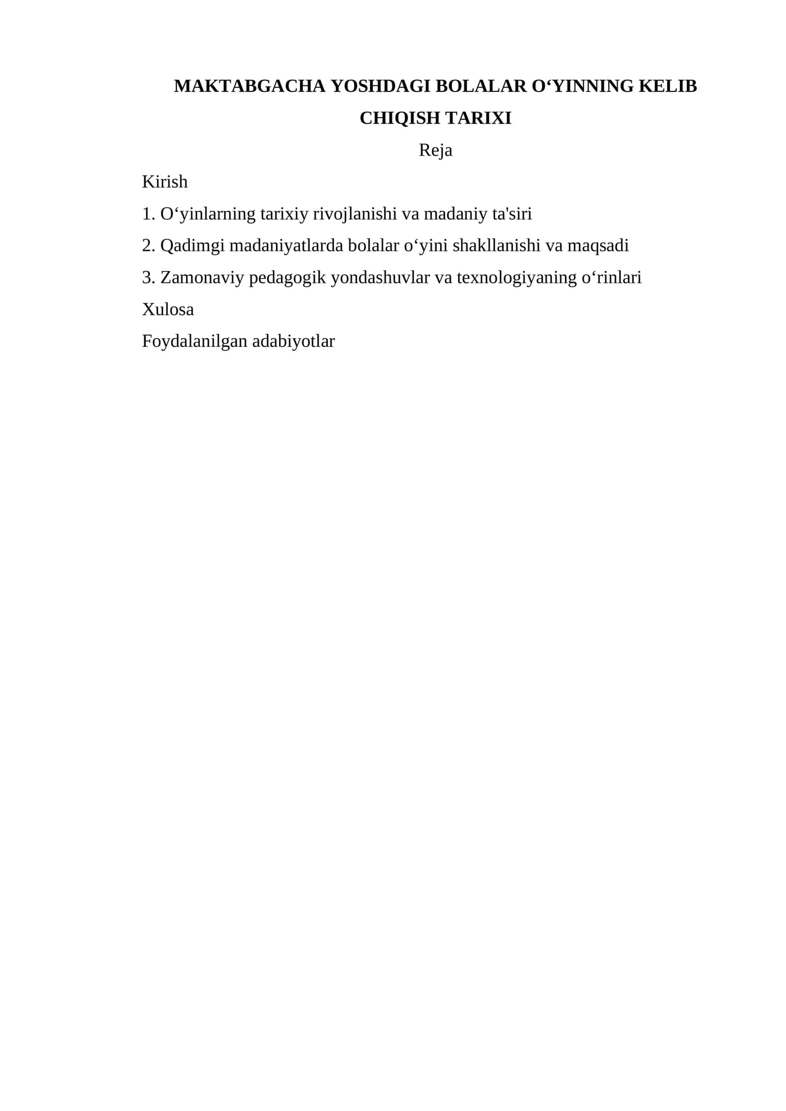 MAKTABGACHA YOSHDAGI BOLALAR OʻYINNING KELIB CHIQISH TARIXI 1