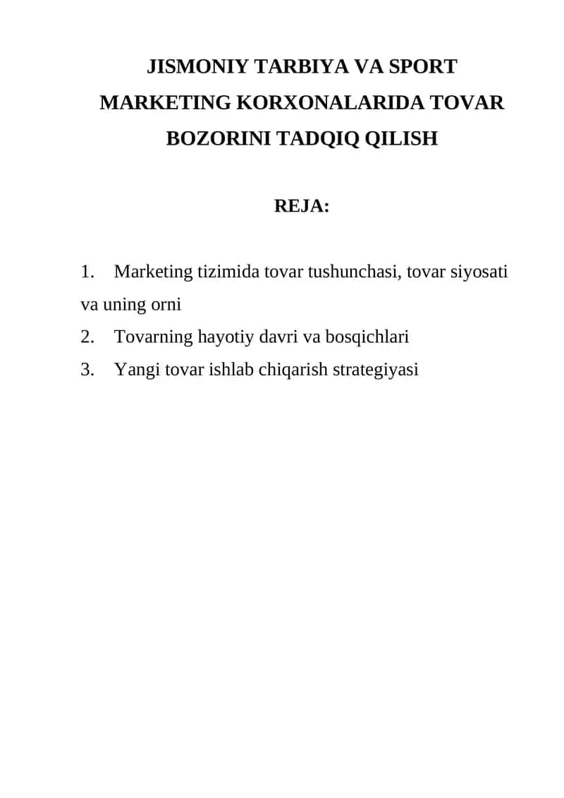 JISMONIY TARBIYA VA SPORT MARKETING KORXONALARIDA TOVAR BOZORINI TADQIQ QILISH 1
